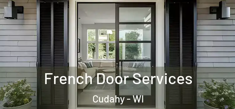  French Door Services Cudahy - WI