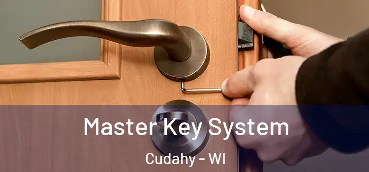  Master Key System Cudahy - WI